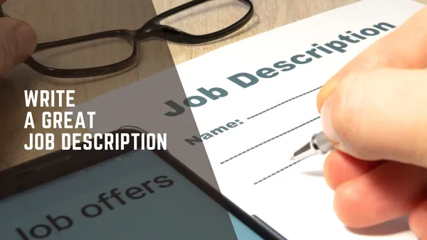 Write an effective Job Description